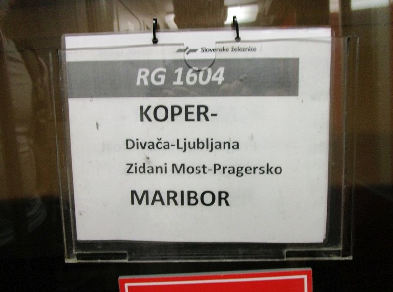 Zuglaufschild des RG 1604 von Koper nach Maribor