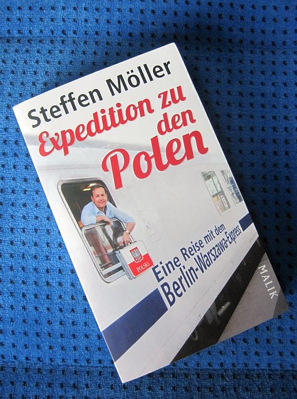 Buch 'Expedition zu den Polen - Eine Reise mit dem Berlin-Warszawa-Express'