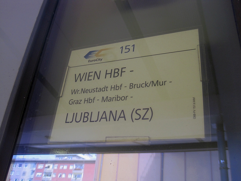 Zuglaufschild des EC 151 'Emona' Wien-Ljubljana