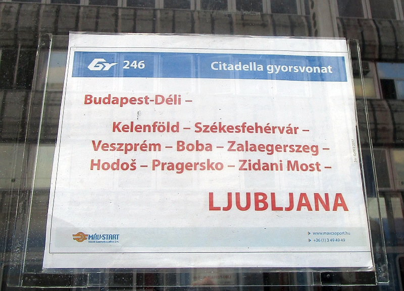 Zuglaufschild des GY 246 'Citadella' Budapest-Ljubljana